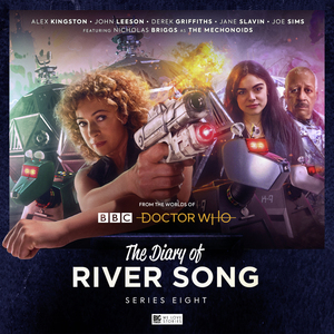 The Diary of River Song: Series 8 by Tracy Ann Baines, James Goss, Jonathan Morris, Alfie Shaw