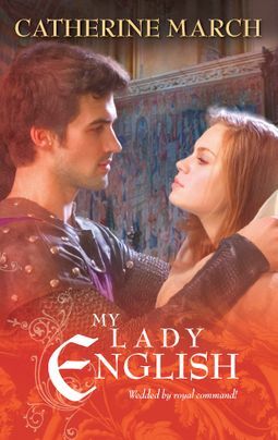 My Lady English by Catherine March