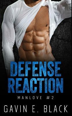 Defense Reaction by Gavin E. Black