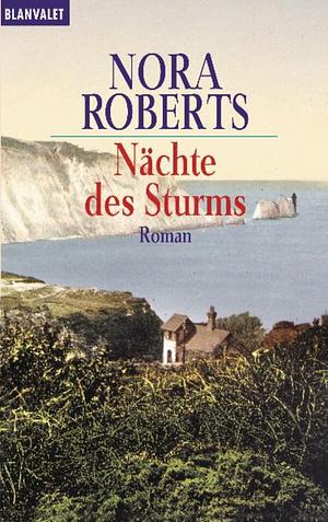 Nächte des Sturms by Nora Roberts