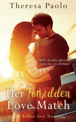 Her Forbidden Love Match by Theresa Paolo