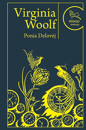 Ponia Delovėj by Virginia Woolf