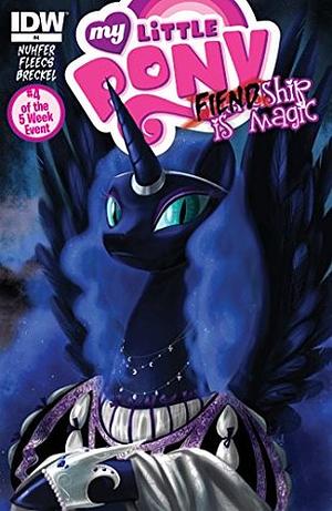 My Little Pony: FIENDship is Magic #4: Nightmare Moon by Heather Nuhfer, Tony Fleecs