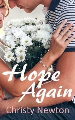 Hope Again by Christy Newton