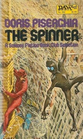 The Spinner by Doris Piserchia