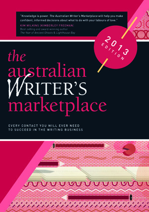 The Australian Writer's Marketplace by Kim Wilkins