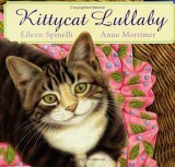Kittycat Lullaby by Eileen Spinelli, Anne Mortimer