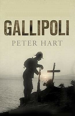 Gallipoli by Peter Hart
