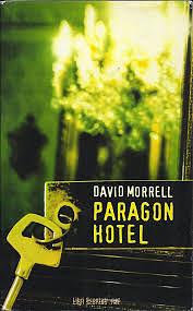 Paragone Hotel by David Morrell