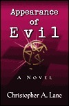 Appearance of Evil by Christopher A. Lane