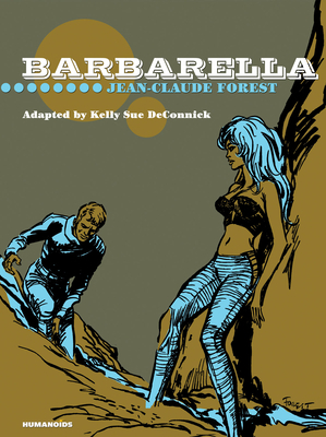 Barbarella: Coffee Table Book (Limited) by Jean-Claude Forest