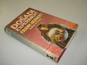 The Dosadi Experiment by Frank Herbert