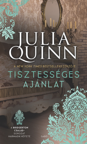 Tisztességes ​ajánlat by Julia Quinn