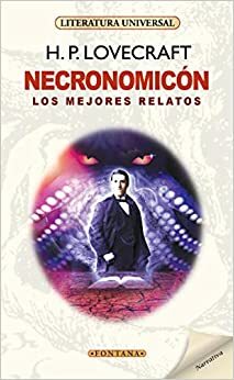 Necronomicón. Los mejores relatos by H.P. Lovecraft
