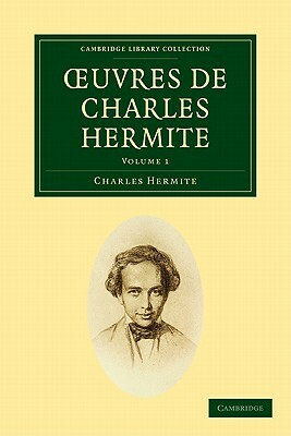 Oeuvres de Charles Hermite by Darwin, Hermite Charles, Charles Hermite