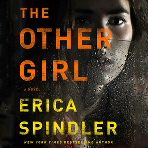 The Other Girl by Erica Spindler