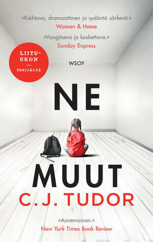 Ne muut by C.J. Tudor