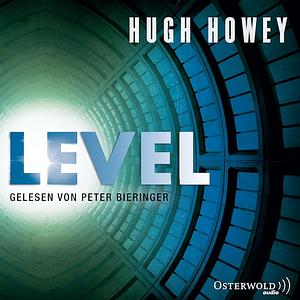 Level by Hugh Howey