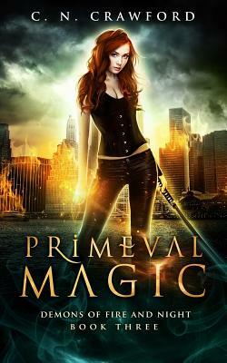 Primeval Magic by C.N. Crawford