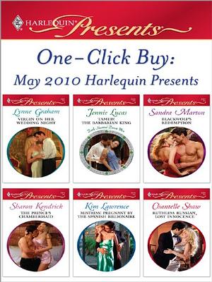 One-Click Buy: May 2010 Harlequin Presents by Lynne Graham