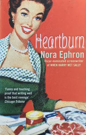 Heartburn by Nora Ephron