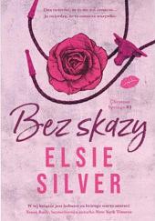 Bez skazy by Elsie Silver