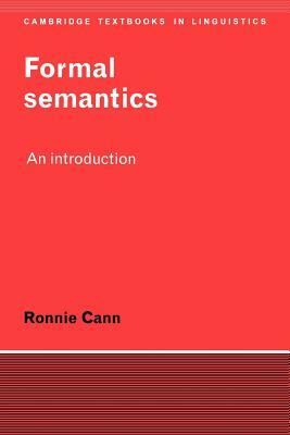 Formal Semantics: An Introduction by Ronnie Cann