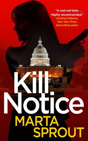 Kill Notice by Marta Sprout