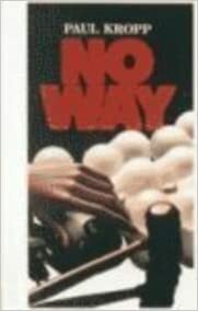 No Way by Paul Kropp