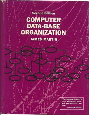 Computer Data-Base Organization by James Martin