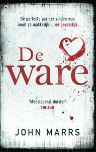 De ware by John Marrs