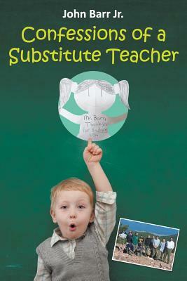 Confessions of a Substitute Teacher: Don't Work for PESG or Teach in Ypsilanti, Michigan by John Barr