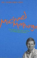 An Interview with Michael Morpurgo by Joanna Carey, Michael Morpurgo