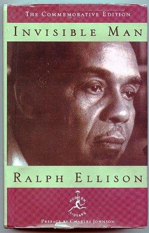 The Commemorative Edition Invisible Man by Ralph Ellison, Ralph Ellison