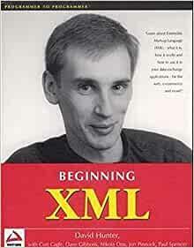 Beginning XML by Nikola Ozu, David Hunter