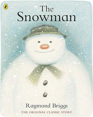 The Snowman by Raymond Briggs