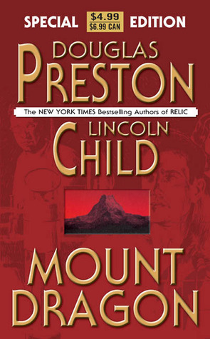 Mount Dragon by Douglas Preston