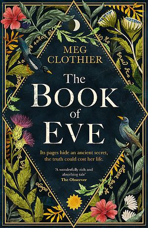 The Book of Eve: A Spellbinding Tale of Magic and Mystery by Meg Clothier
