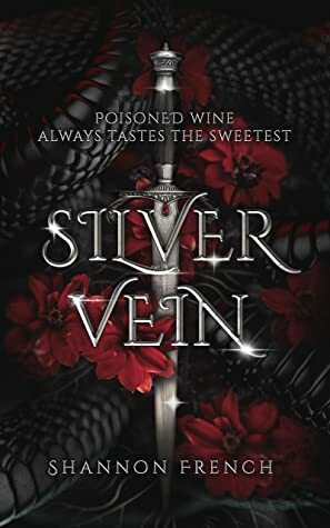Silver Vein by Shannon French