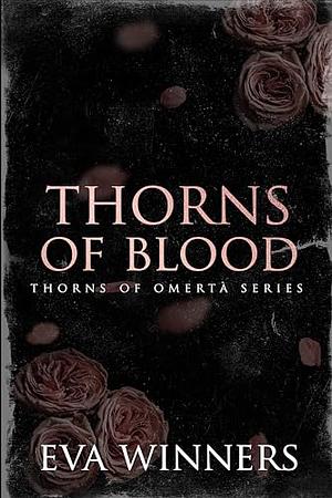 Thorns of Blood by Eva Winners