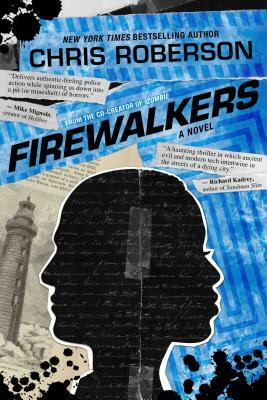 Firewalkers: A Recondito Novel by Chris Roberson