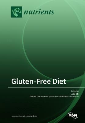 Gluten-Free Diet by 