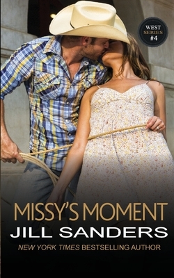 Missy's Moment by Jill Sanders