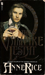 The Vampire Lestat by Anne Rice