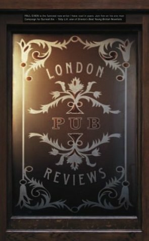 London Pub Reviews by Paul Ewen