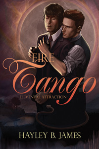 Fire Tango by Hayley B. James