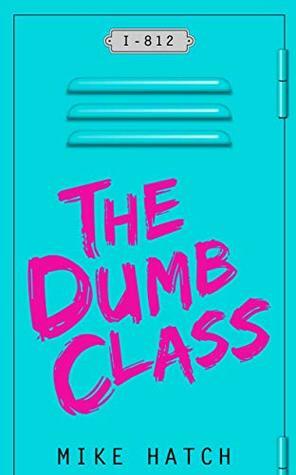The Dumb Class: Boomer Junior High by Ryan Plummer, Mike Hatch