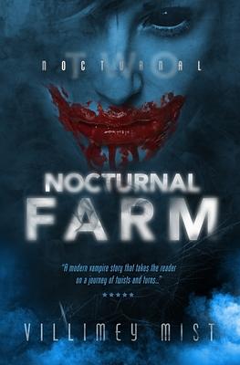 Nocturnal Farm by Villimey Mist