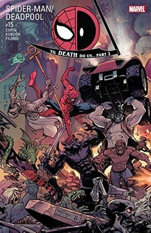 Spider-Man/Deadpool #15 by Reilly Brown, Joshua Corin, Scott Koblish