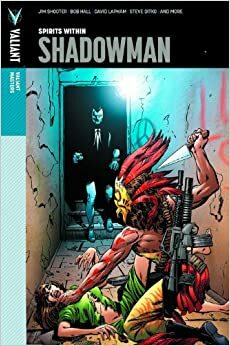 Shadowman by Jim Shooter, Faye Perozich, Steve Englehart, Bob Hall